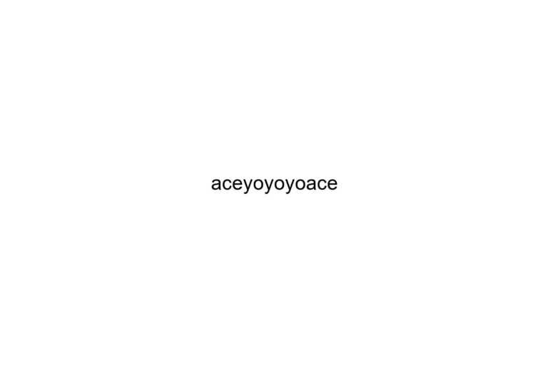 aceyoyoyoace 1